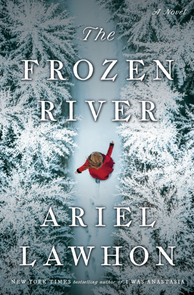 The Frozen River: A GMA Book Club Pick: A Novel